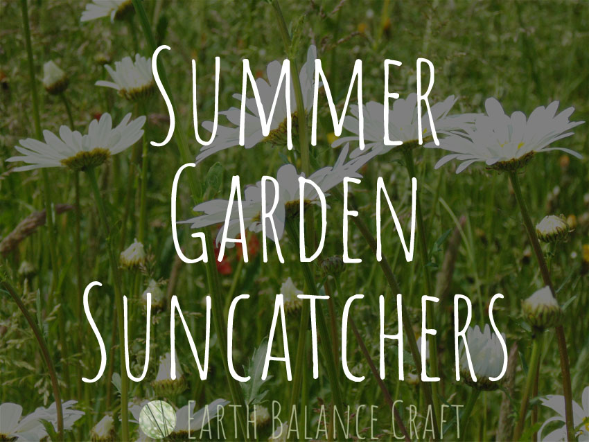 Summer Garden Suncatchers