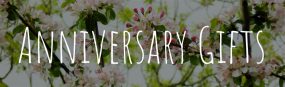 Anniversary Gifts