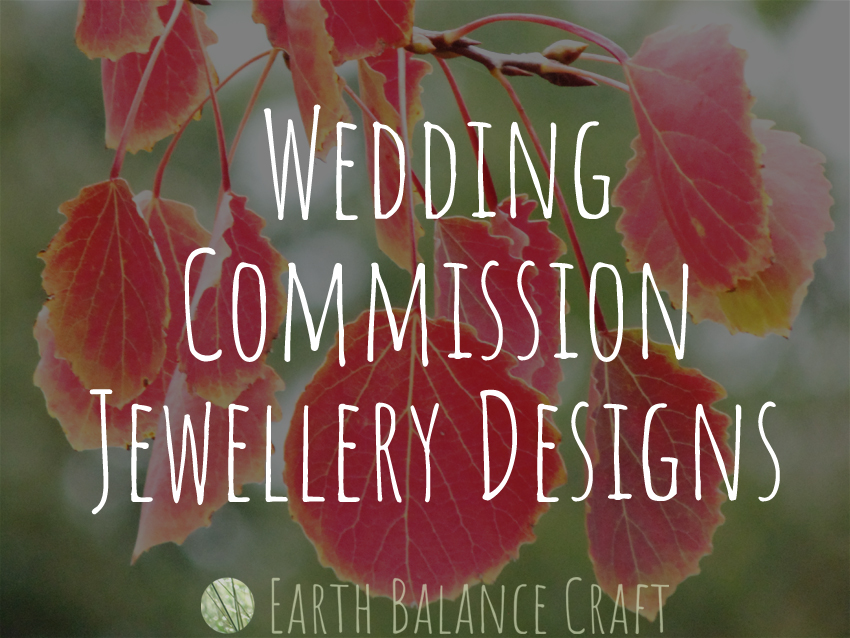Wedding Commission Jewellery Designs
